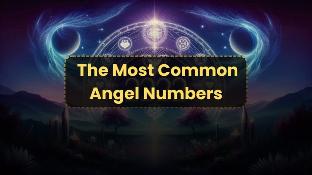 the most common angel numbers