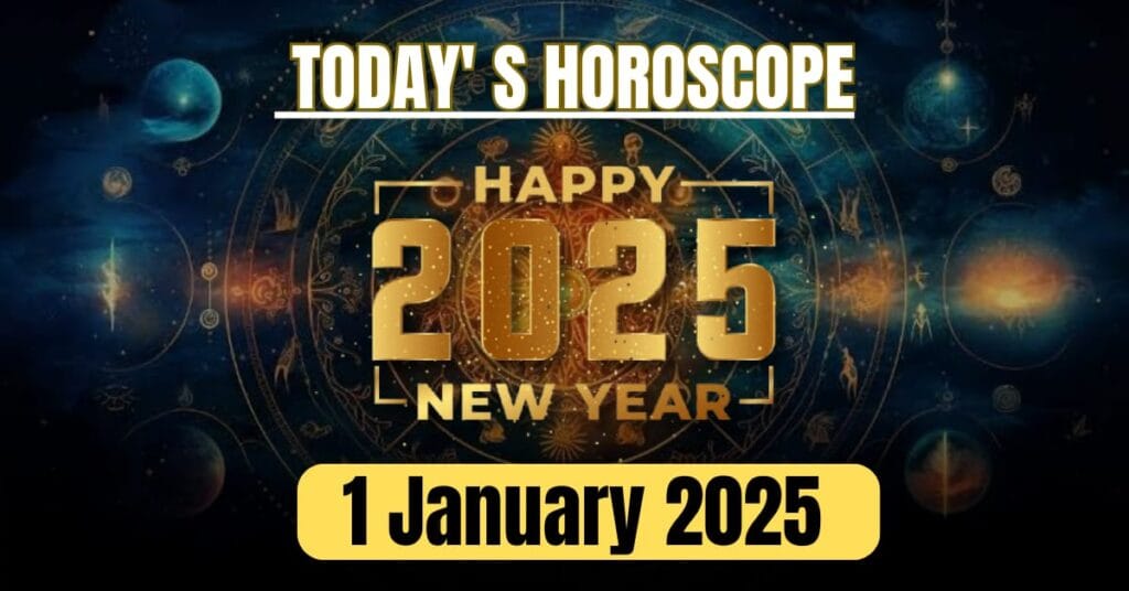 Horoscope Today, 1 January, 2025, Read Your's Today Astrological Pedictions