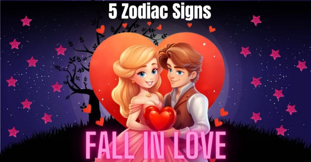 5 Zodiac Signs That Fall in Love Easily and Often