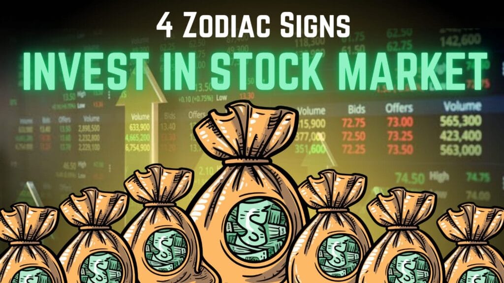 Which 4 Zodiac Signs that Should Invest in the Stock Market in 2025? - Explore how Aries, Taurus, Cancer, and Virgo can use their natural traits to build wealth in the stock market.